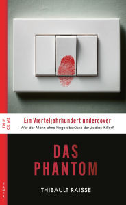 Title: Das Phantom, Author: Thibault Raisse