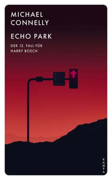 Echo Park: Der zwölfte Fall für Harry Bosch