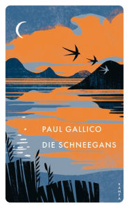 Title: Die Schneegans, Author: Paul Gallico