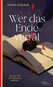 Books free pdf download Wer das Ende verrät: Ein Fall für Buchhändler Wendtal ePub