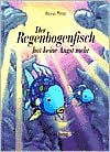 Title: Der Regenbogenfisch Hat Keine Angst Mehr, Author: Marcus Pfister