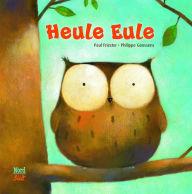 Title: Heule Eule, Author: Paul Friester