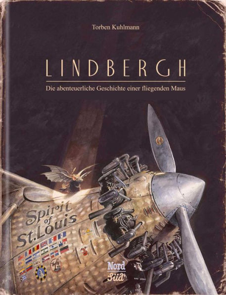 Lindbergh: Die abenteuerliche Geschichte einer fliegenden Maus