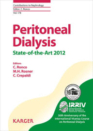 Title: Peritoneal Dialysis - State-of-the-Art 2012, Author: C. Ronco