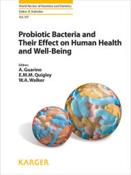 Title: Probiotic Bacteria and Their Effect on Human Health and Well-Being, Author: A. Guarino