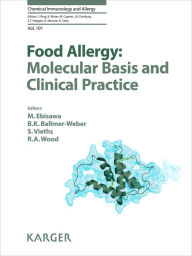 Title: Food Allergy: Molecular Basis and Clinical Practice, Author: M. Ebisawa