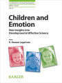 Children and Emotion: New Insights into Developmental Affective Science.