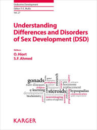 Title: Understanding Differences and Disorders of Sex Development (DSD), Author: O. Hiort