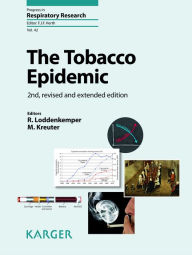 Title: The Tobacco Epidemic: Tobacco Epidemic, Author: R. Loddenkemper