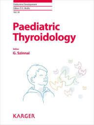 Title: Paediatric Thyroidology, Author: G. Szinnai