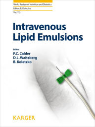 Title: Intravenous Lipid Emulsions, Author: P.C. Calder