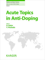 Title: Acute Topics in Anti-Doping, Author: O. Rabin