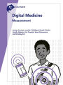 Fast Facts: Digital Medicine: Measurement