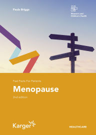 Title: Fast Facts for Patients: Menopause, Author: Paula Briggs