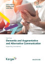 Fast Facts: Dementia and Augmentative and Alternative Communication: Supporting conversations