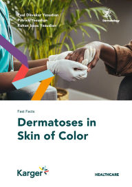 Title: Fast Facts: Dermatoses in Skin of Color, Author: Paul Devakar Yesudian