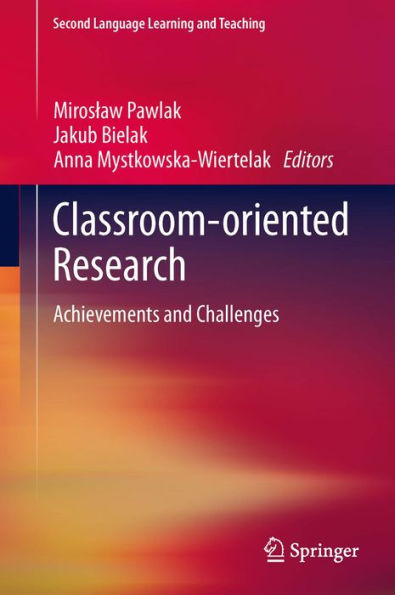 Classroom-oriented Research: Achievements and Challenges