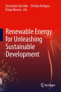 Renewable Energy for Unleashing Sustainable Development