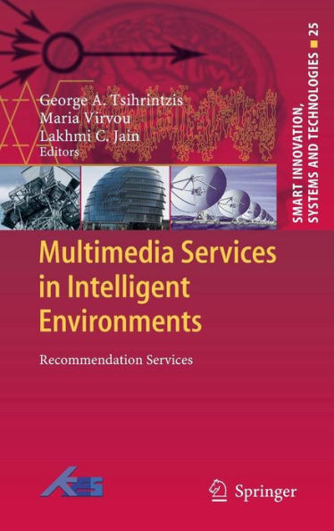 Multimedia Services Intelligent Environments: Recommendation