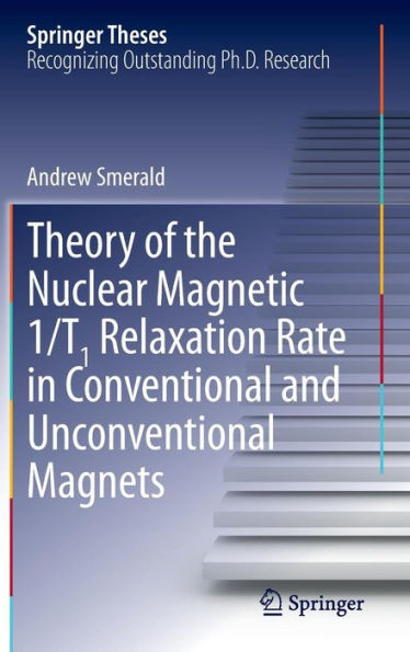 Theory of the Nuclear Magnetic 1/T1 Relaxation Rate Conventional and Unconventional Magnets