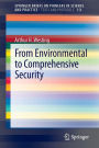 From Environmental to Comprehensive Security