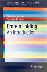 Title: Protein Folding: An Introduction, Author: Clïudio M. Gomes
