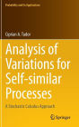 Analysis of Variations for Self-similar Processes: A Stochastic Calculus Approach