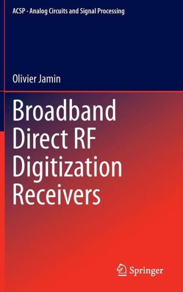 Broadband Direct RF Digitization Receivers