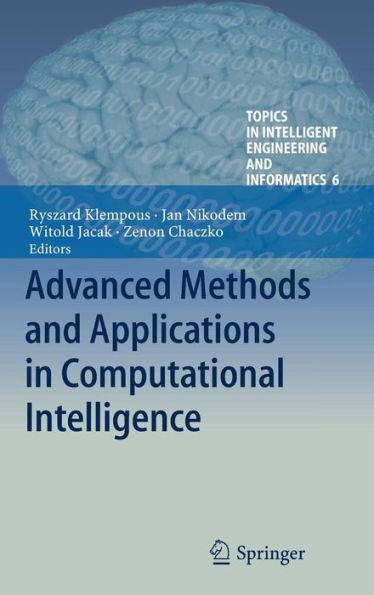 Advanced Methods and Applications in Computational Intelligence