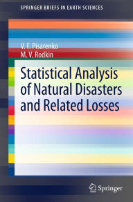 Title: Statistical Analysis of Natural Disasters and Related Losses, Author: V.F. Pisarenko