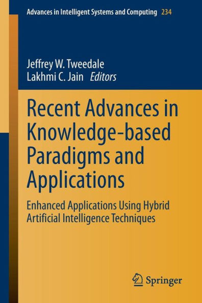 Recent Advances Knowledge-based Paradigms and Applications: Enhanced Applications Using Hybrid Artificial Intelligence Techniques