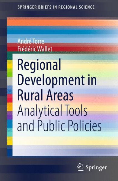 Regional Development in Rural Areas: Analytical Tools and Public Policies