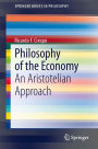Philosophy of the Economy: An Aristotelian Approach