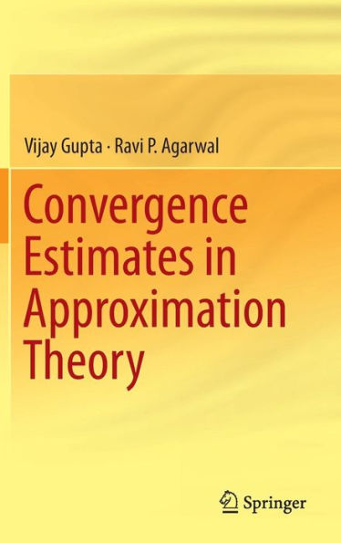Convergence Estimates Approximation Theory