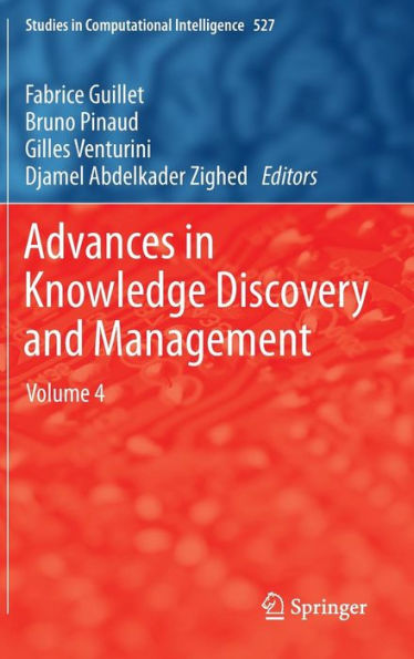 Advances in Knowledge Discovery and Management: Volume 4