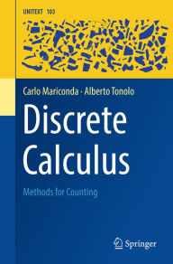 Title: Discrete Calculus: Methods for Counting, Author: Carlo Mariconda