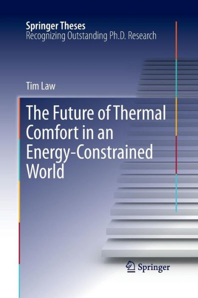 The Future of Thermal Comfort an Energy- Constrained World