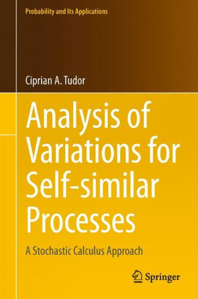 Analysis of Variations for Self-similar Processes: A Stochastic Calculus Approach