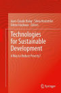 Technologies for Sustainable Development: A Way to Reduce Poverty?