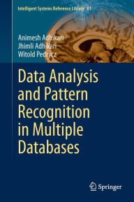 Title: Data Analysis and Pattern Recognition in Multiple Databases, Author: Animesh Adhikari