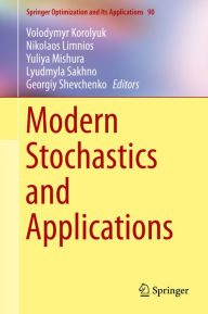 Title: Modern Stochastics and Applications, Author: Volodymyr Korolyuk