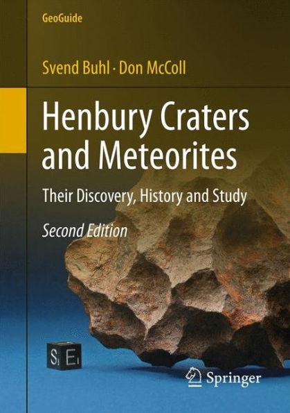 Henbury Craters and Meteorites: Their Discovery, History and Study