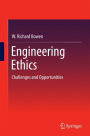 Engineering Ethics: Challenges and Opportunities