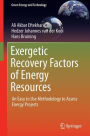 Exergetic Recovery Factors of Energy Resources: An Easy to Use Methodology to Assess Energy Projects