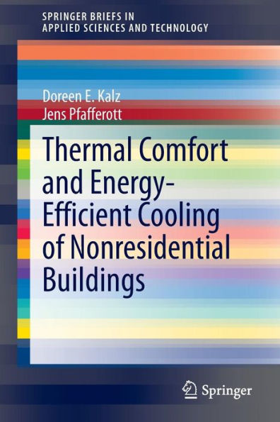 Thermal Comfort and Energy-Efficient Cooling of Nonresidential Buildings