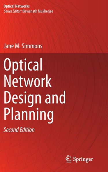 Optical Network Design and Planning / Edition 2