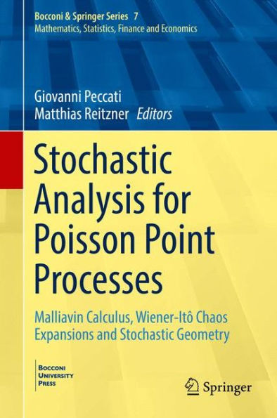 Stochastic Analysis for Poisson Point Processes: Malliavin Calculus, Wiener-Itô Chaos Expansions and Stochastic Geometry