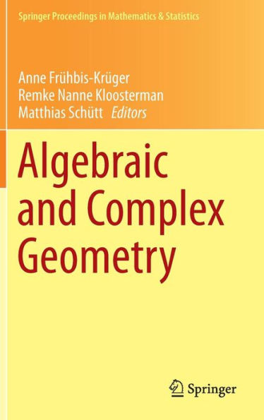 Algebraic and Complex Geometry: Honour of Klaus Hulek's 60th Birthday