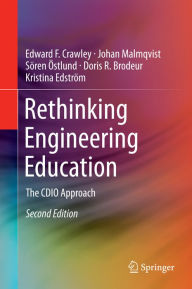 Title: Rethinking Engineering Education: The CDIO Approach, Author: Edward F. Crawley
