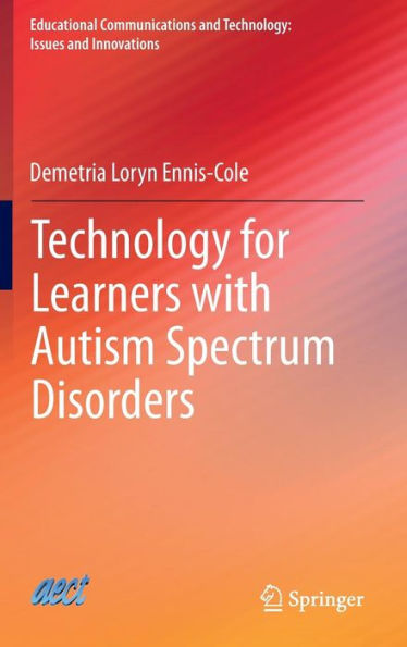 Technology for Learners with Autism Spectrum Disorders
